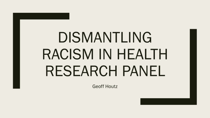 dismantling racism in health research panel n.w