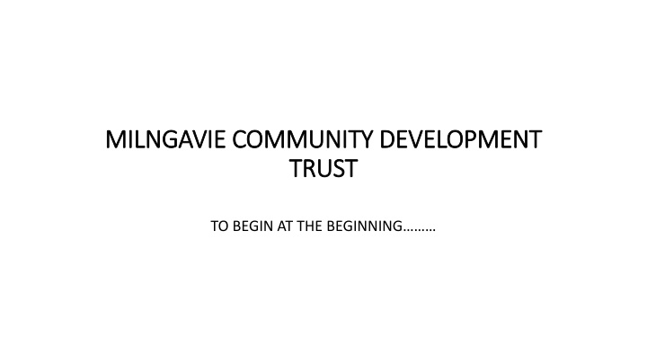 Milngavie Community Development Trust Initiatives