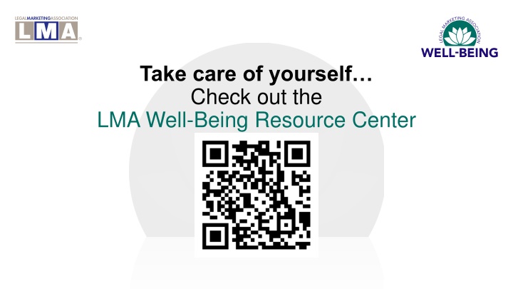 take care of yourself check out the lma well n.w