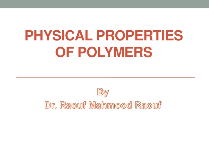 physical properties of polymers n.w