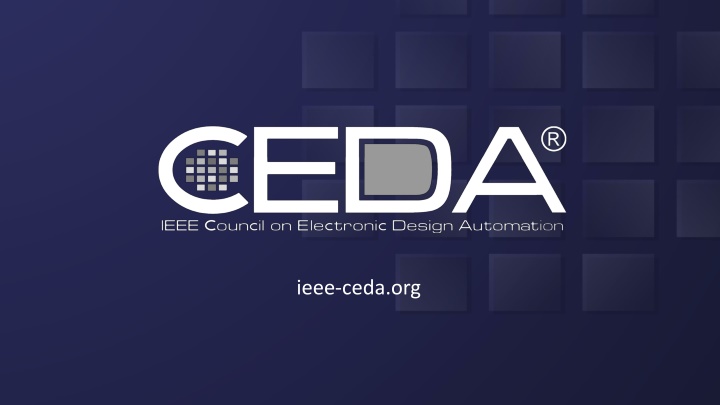 IEEE Council on Electronic Design Automation (CEDA) - Empowering Innovation in Electronic Circuits and Systems
