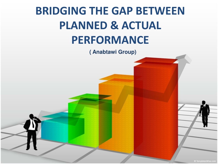 bridging the gap between planned actual n.w
