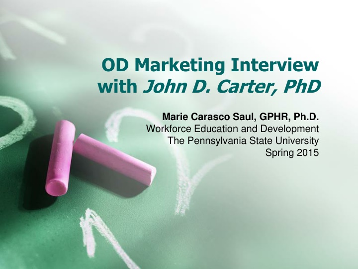 od marketing interview with john d carter phd n.w