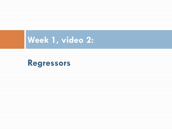 week 1 video 2 n.w