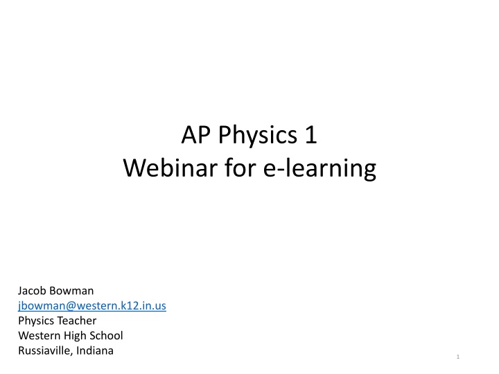 AP Physics 1 Webinar for E-learning Assignments