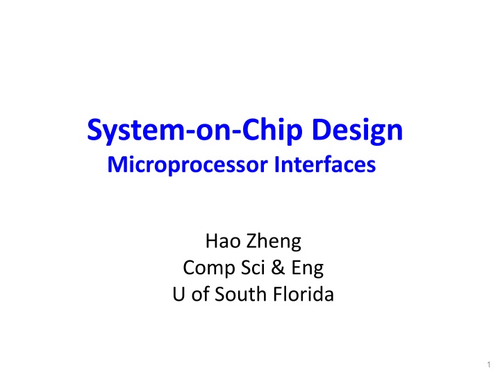 system on chip design microprocessor interfaces n.w