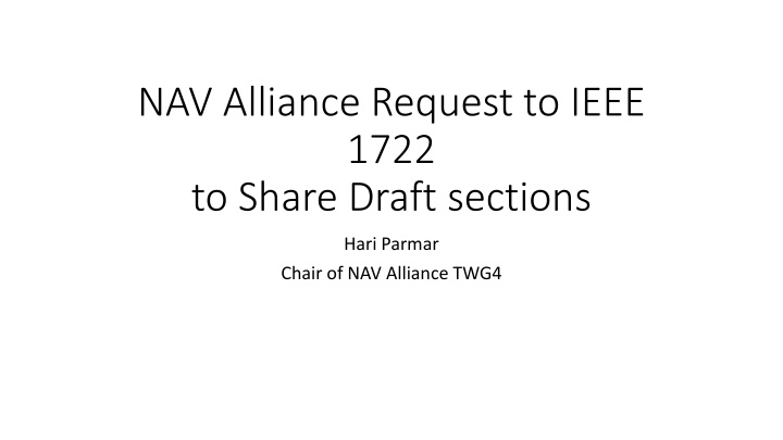 nav alliance request to ieee 1722 to share draft n.w