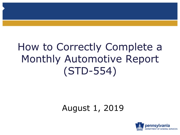how to correctly complete a monthly automotive n.w