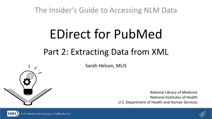 the insider s guide to accessing nlm data n.w