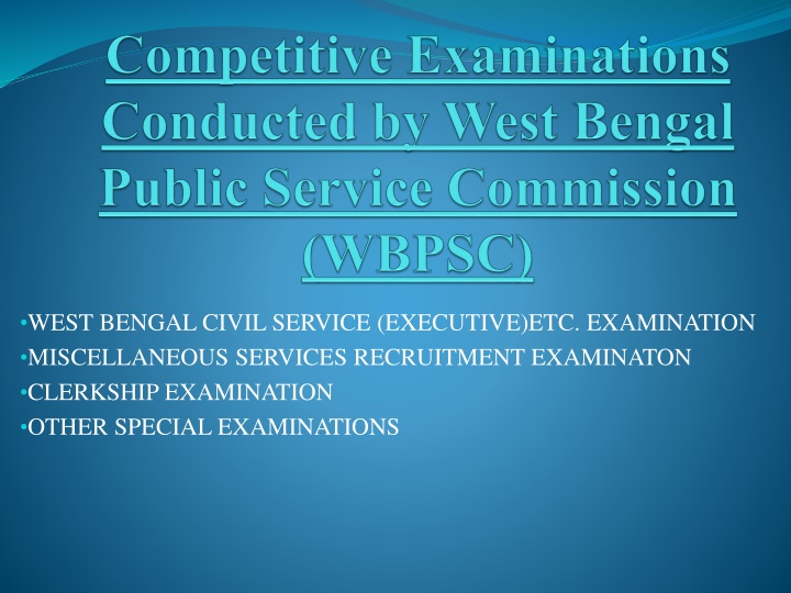 West Bengal Civil Service (Executive) Examination Details