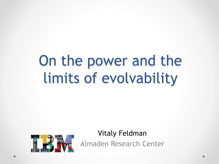 on the power and the limits of evolvability n.w