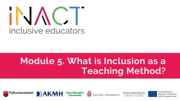 module 5 what is inclusion as a teaching method n.w