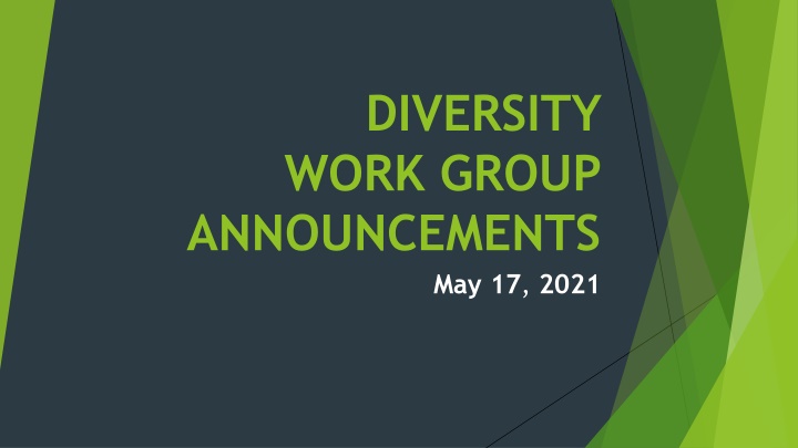 diversity work group announcements n.w