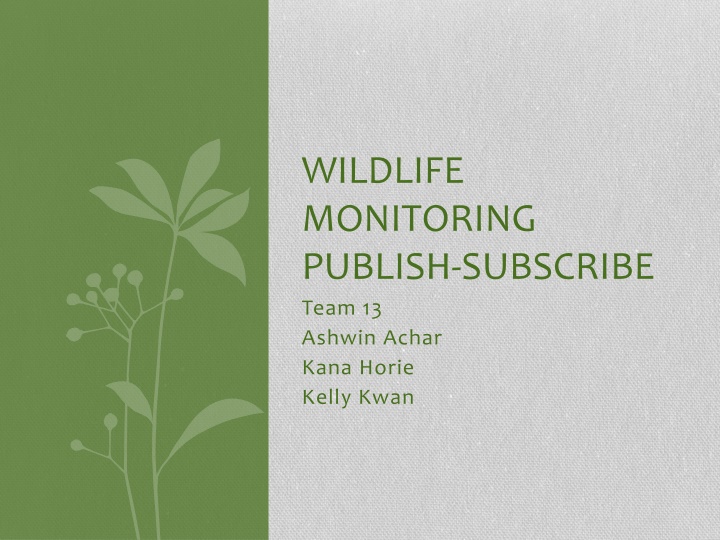 wildlife monitoring publish subscribe n.w