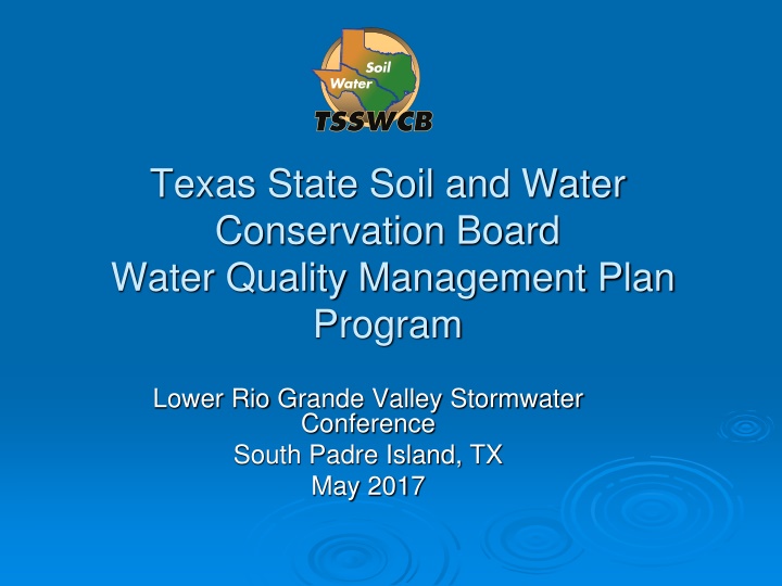 Texas State Soil and Water Conservation Board: Water Quality Management Programs