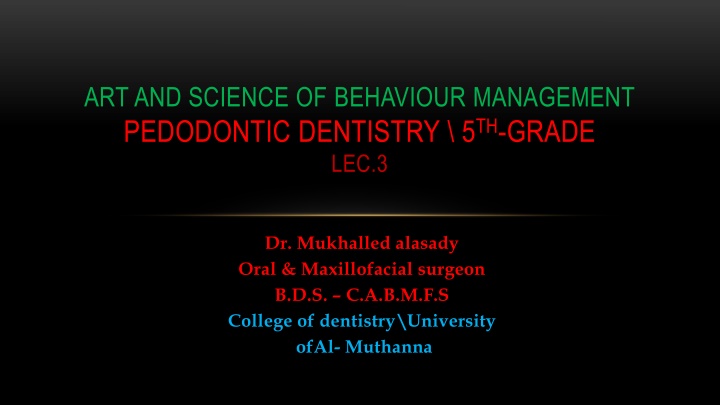 art and science of behaviour management n.w