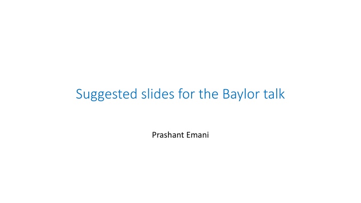 suggested slides for the baylor talk n.w