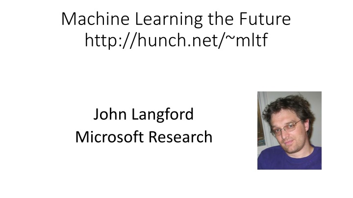 machine learning the future http hunch net mltf n.w