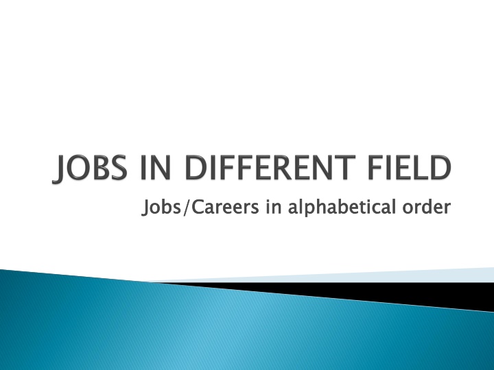 jobs careers in alphabetical order n.w