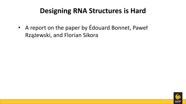 designing rna structures is hard n.w