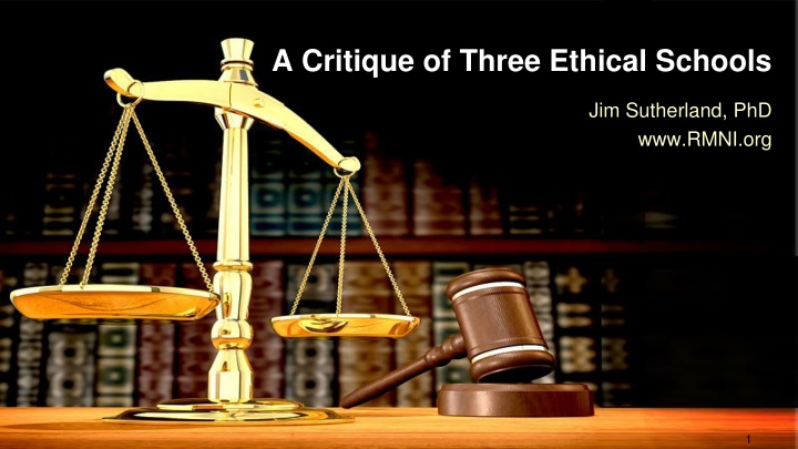 a critique of three ethical schools n.w