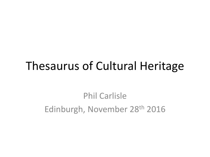 thesaurus of cultural heritage n.w