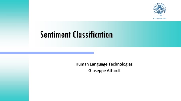 Sentiment Classification in Language Technologies