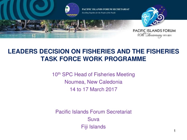 leaders decision on fisheries and the fisheries n.w