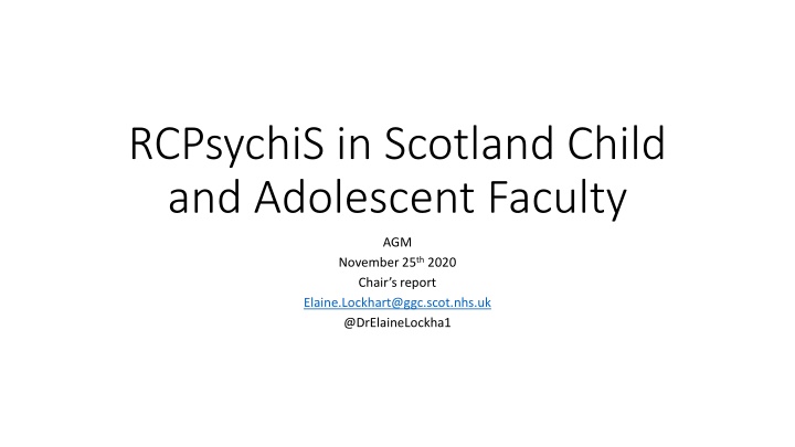 rcpsychis in scotland child and adolescent faculty n.w
