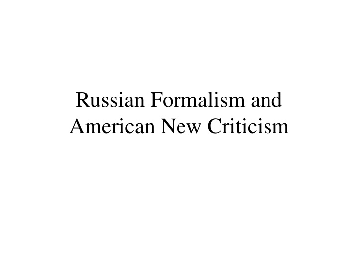 russian formalism and american new criticism n.w