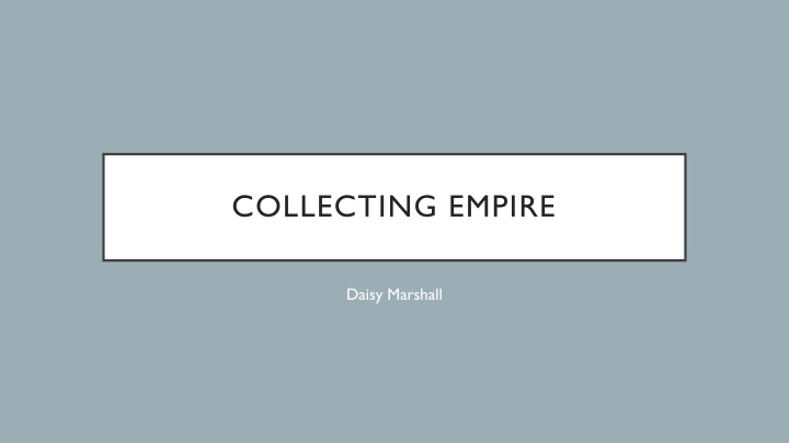 collecting empire n.w