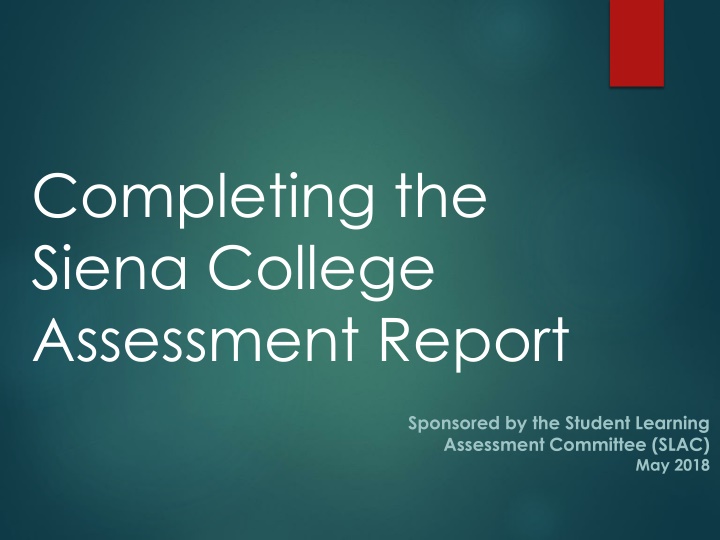 completing the siena college assessment report n.w
