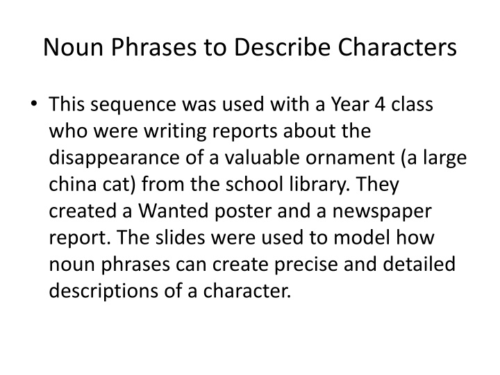 noun phrases to describe characters n.w