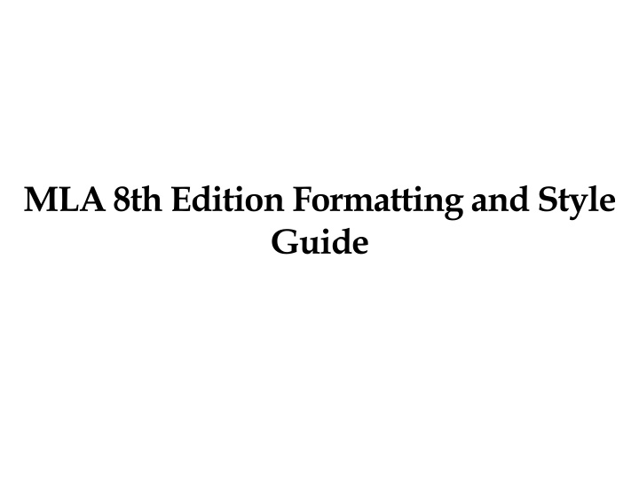 mla 8th edition formatting and style guide n.w