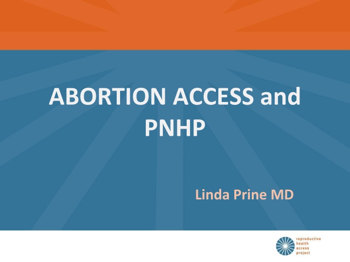 abortion access and pnhp n.w