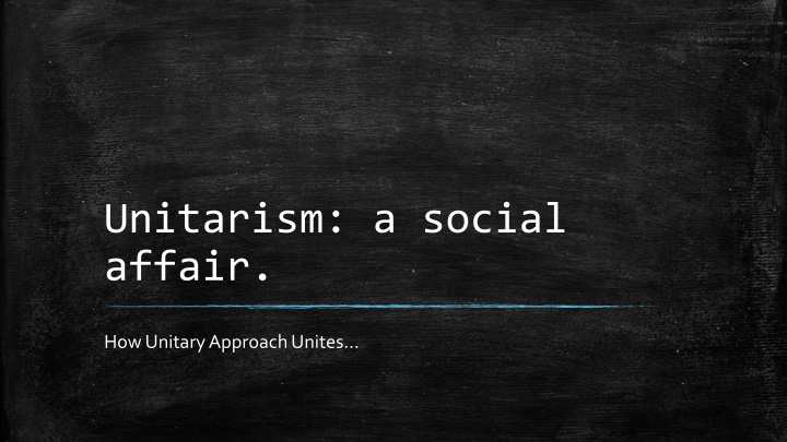 unitarism a social affair n.w