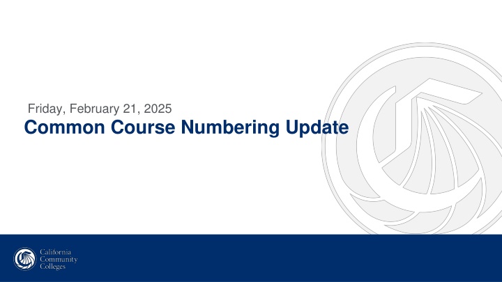 friday february 21 2025 common course numbering n.w