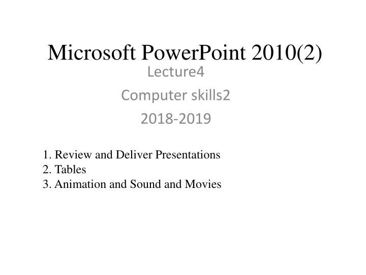 microsoft powerpoint 2010 2 lecture4 computer n.w