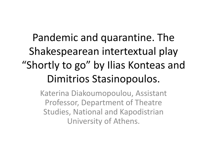 pandemic and quarantine the shakespearean n.w