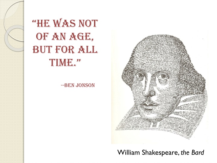 he was not of an age but for all time n.w