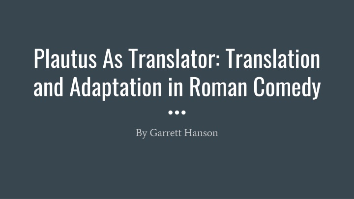 plautus as translator translation and adaptation n.w