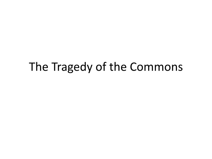 the tragedy of the commons n.w