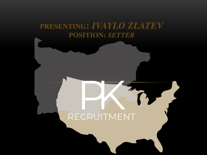 presenting ivaylo zlatev position setter n.w