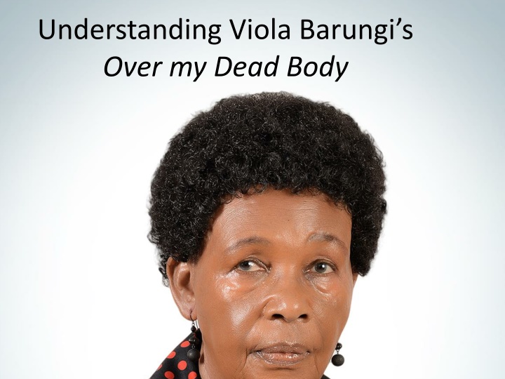 understanding viola barungi s over my dead body n.w