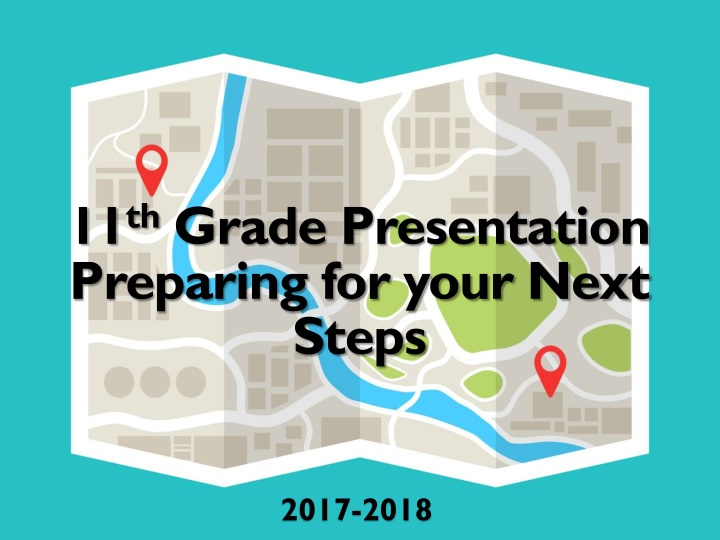 11 th grade presentation preparing for your next n.w