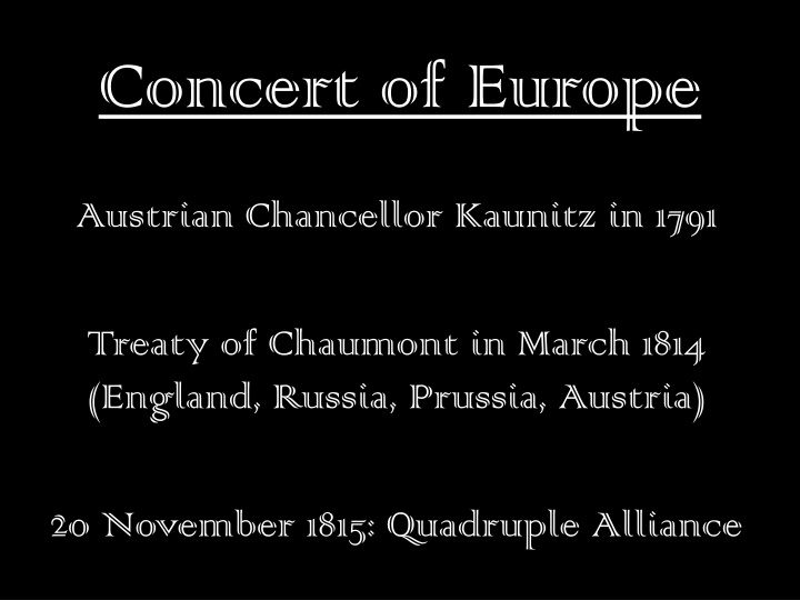 concert of europe n.w