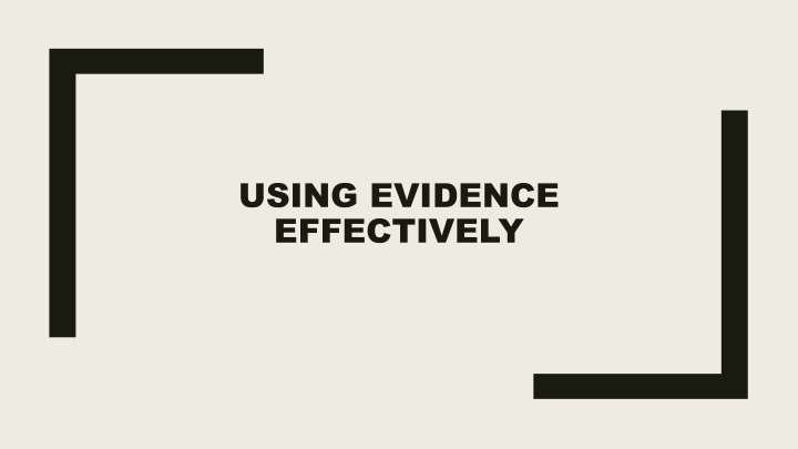 using evidence effectively n.w
