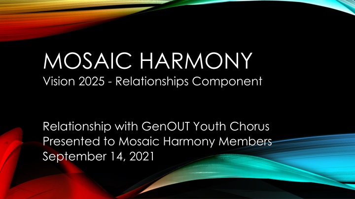 mosaic harmony vision 2025 relationships component n.w