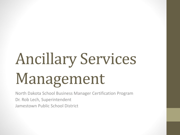 ancillary services management n.w