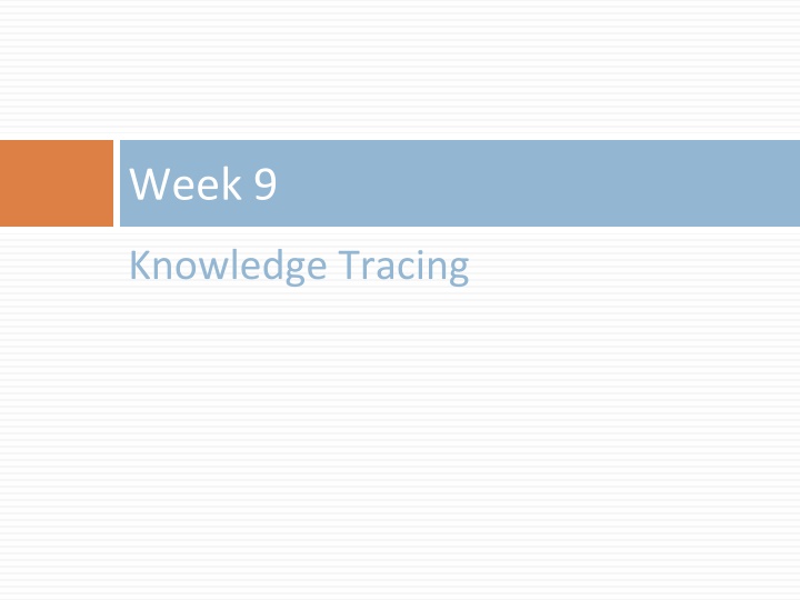 week 9 n.w
